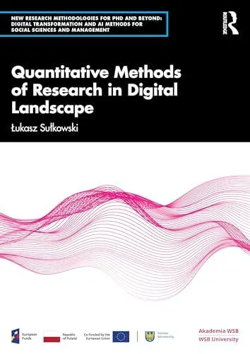 Quantitative Methods of Research in Digital Landscape