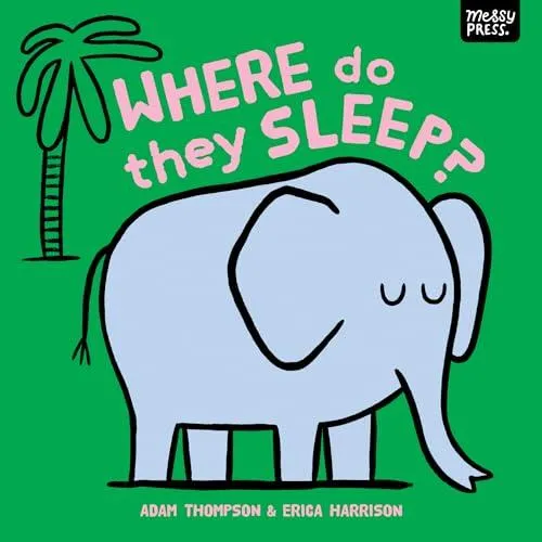 Where Do They Sleep?