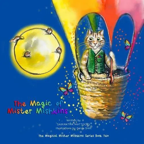 Magic of Mister Mishkins