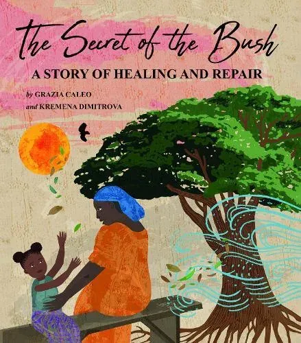 Secret of the Bush