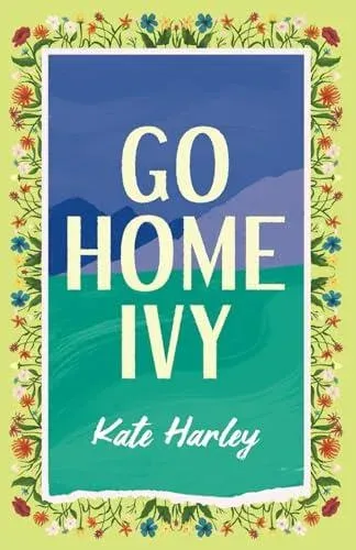 Go Home, Ivy