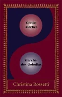 Goblin Market-Marche des Gobelins