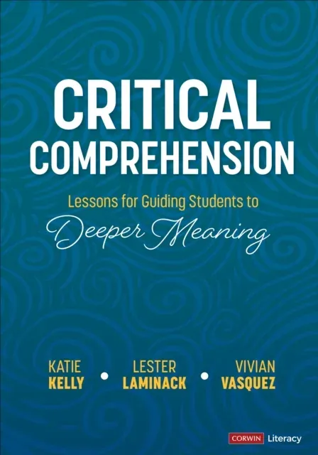 Critical Comprehension [Grades K-6]