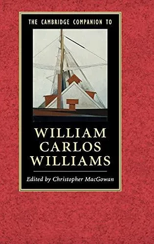 The Cambridge Companion to William Carlos Williams