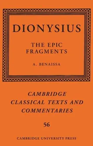 Dionysius: The Epic Fragments