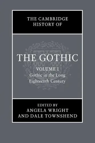 The Cambridge History of the Gothic