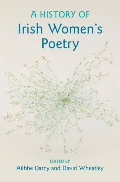 History of Irish Women's Poetry