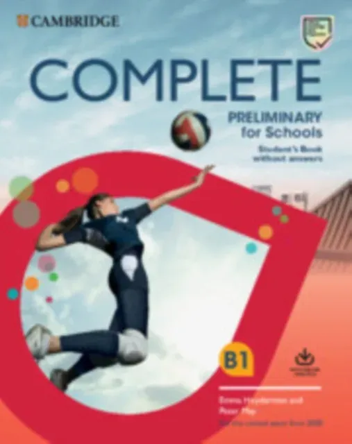 Complete Preliminary for Schools Student's Book without Answers with Online Practice : For the Revised Exam from 2020