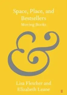 Space, Place, and Bestsellers