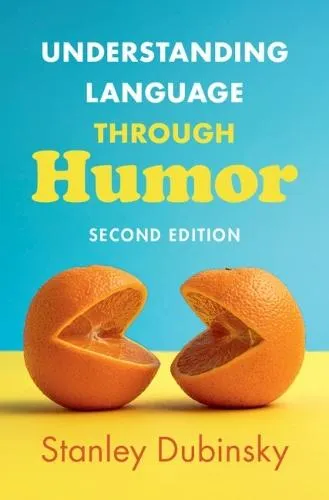 Understanding Language through Humor