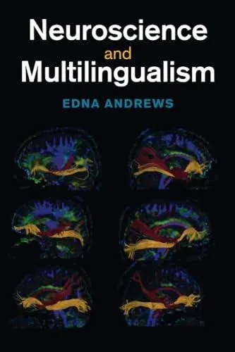 Neuroscience and Multilingualism