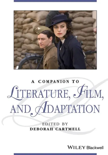 Companion to Literature, Film, and Adaptation