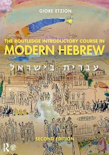 The Routledge Introductory Course in Modern Hebrew: Hebrew in Israel