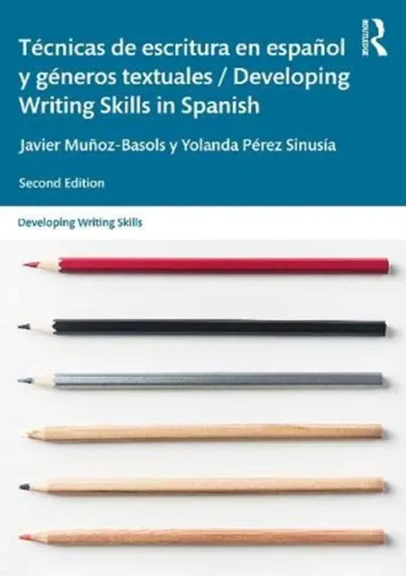 Técnicas de escritura en español y géneros textuales / Developing Writing Skills in Spanish