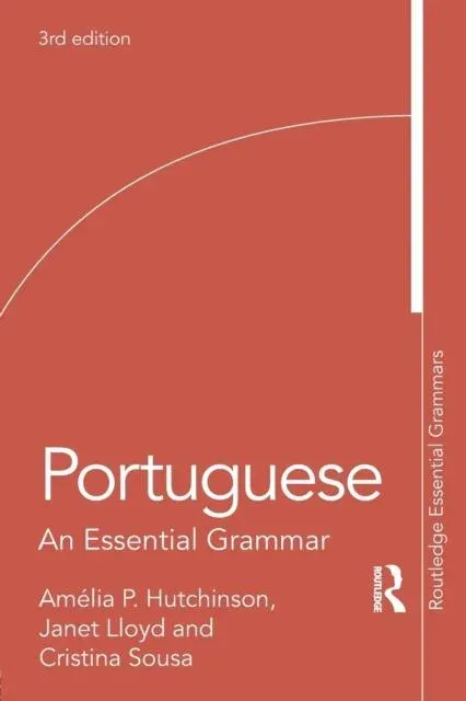Portuguese: An Essential Grammar