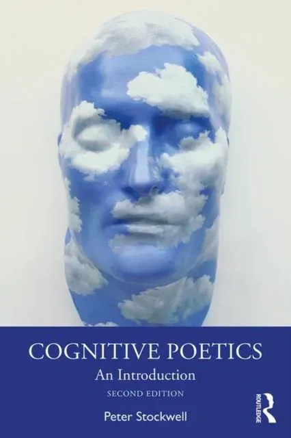 Cognitive Poetics: An Introduction