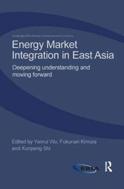 Energy Market Integration in East Asia
