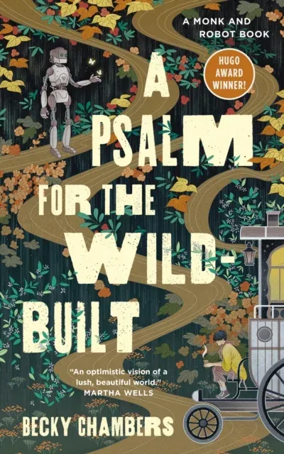 Psalm for the Wild-Built