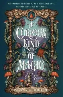 Curious Kind of Magic