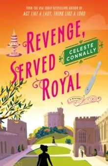 Revenge, Served Royal