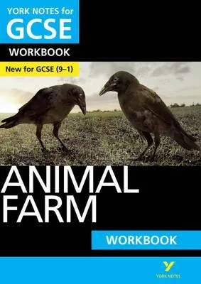 Animal Farm York Notes GCSE English Literature Workbook - for 2026, 2027 exams