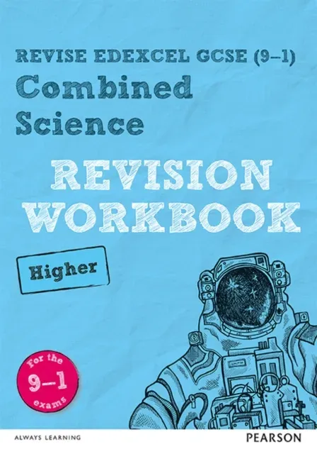 Pearson REVISE Edexcel GCSE Combined Science (Higher) Revision Workbook - for 2026, 2027 exams