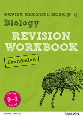 Pearson REVISE Edexcel GCSE Biology (Foundation) Revision Workbook - for 2026, 2027 exams
