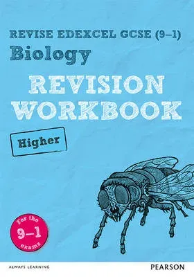 Pearson REVISE Edexcel GCSE Biology (Higher) Revision Workbook - for 2026, 2027 exams