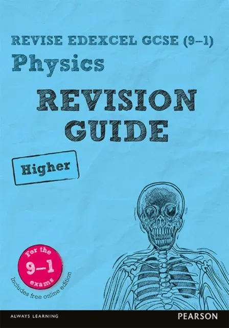 Pearson REVISE Edexcel GCSE Physics (Higher) Revision Guide incl. online revision and quizzes - for 2026, 2027 exams