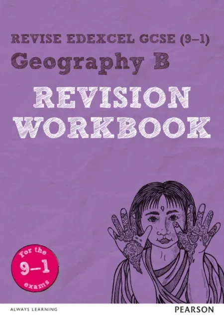 Pearson REVISE Edexcel GCSE Geography B Revision Workbook - for 2026, 2027 exams