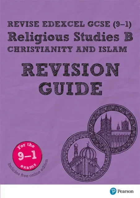 Pearson REVISE Edexcel GCSE Religious Studies B, Christianity and Islam Revision Guide incl. online revision - for 2026, 2027 exams
