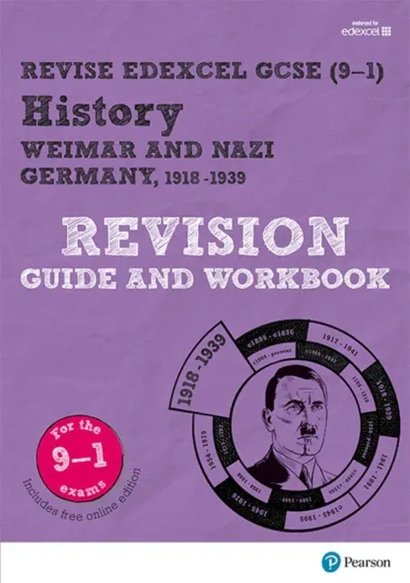 Pearson REVISE Edexcel GCSE History Weimar and Nazi Germany, 1918-39 Revision Guide and Workbook incl. online revision and quizzes - for 2026, 2027 exams