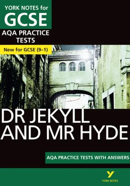 Dr Jekyll and Mr Hyde AQA Practice Tests with answers York Notes - for 2026, 2027 exams