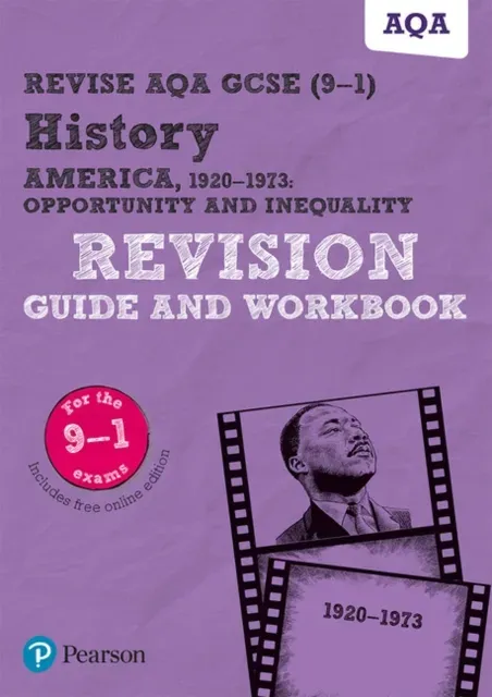 Pearson REVISE AQA GCSE History America, 1920-1973: Opportunity and inequality Revision Guide and Workbook: For 2025 and 2026 exams