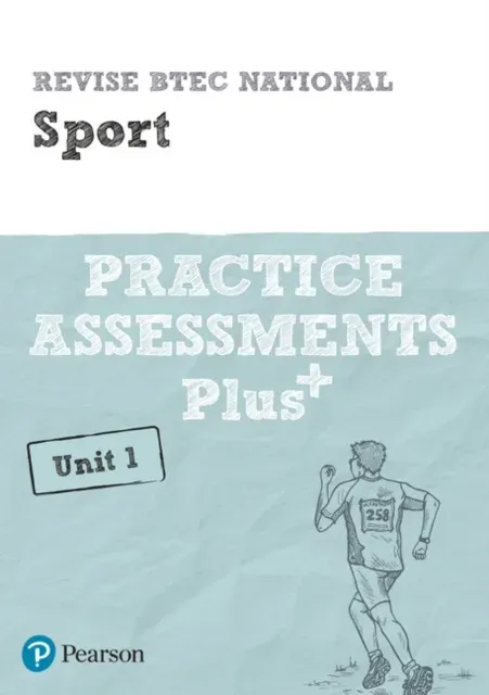 Pearson REVISE BTEC National Sport Practice Assessments Plus U1 - for 2025 exams