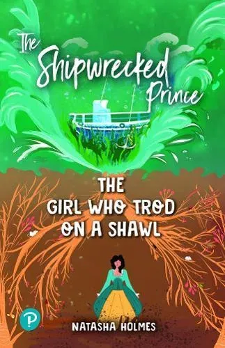 Rapid Plus Stages 10-12 11.6 The Shipwrecked Prince / The Girl Who Trod on a Shawl