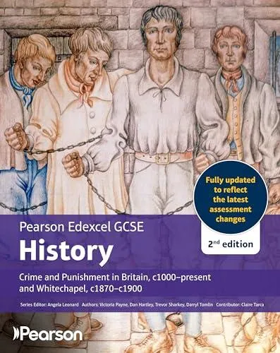 Pearson Edexcel GCSE (9-1) History Crime and Punishment in Britain, c1000-present 2nd edition