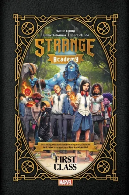 Strange Academy: First Class