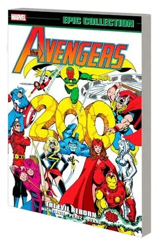 Avengers Epic Collection: The Evil Reborn