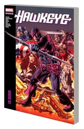 Hawkeye Modern Era Epic Collection: The Reunion