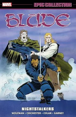 Blade Epic Collection: Nightstalkers