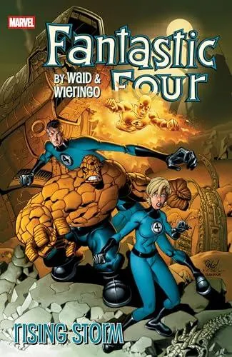 Fantastic Four By Waid & Wieringo: Rising Storm