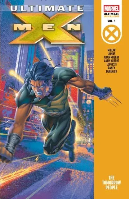 Ultimate X-Men Epic Collection: The Tomorrow People