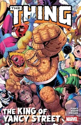 The Thing: The King of Yancy Street