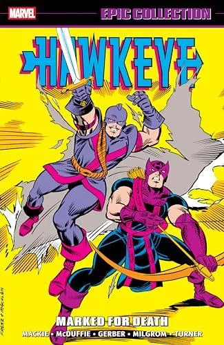 Hawkeye Epic Collection: Marked For Death