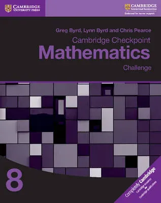 Cambridge Checkpoint Mathematics Challenge Workbook 8