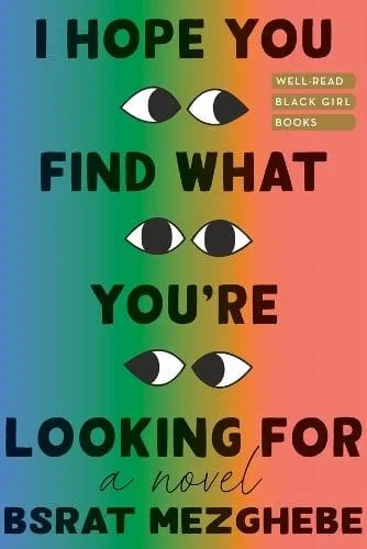 I Hope You Find What You're Looking For
