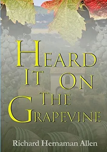 Heard It On The Grapevine