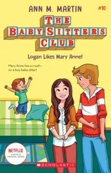 Babysitters Club #10: Logan Likes Mary Anne! (b&w)