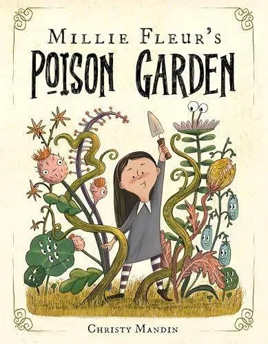 Millie Fleur's Poison Garden